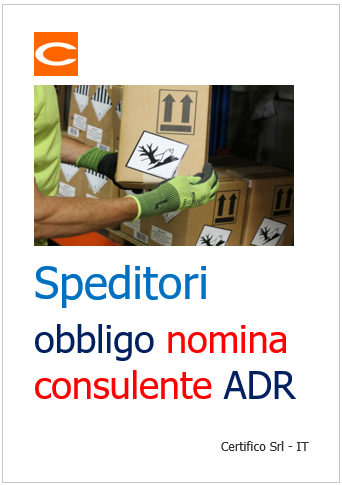Speditori obbligo nomina consulente ADR Speditori obbligo nomina consulente ADR