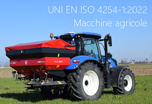 UNI EN ISO 4254 1 2022 Macchine agricole UNI EN ISO 4254 1 2022 Macchine agricole