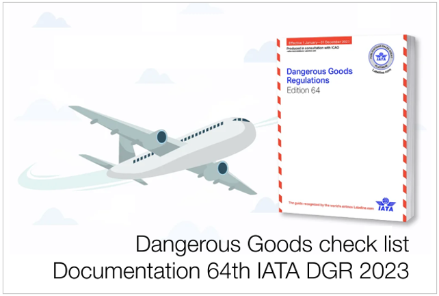 Dangerous Goods check list Documentation 64th IATA DGR 2023 Dangerous Goods check list Documentation 64th IATA DGR 2023