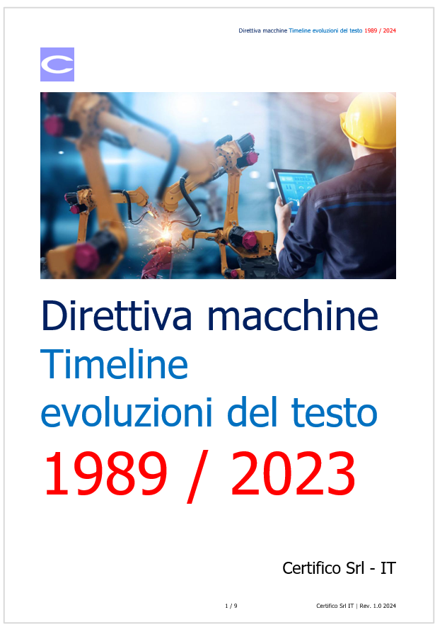 Direttiva macchine Timeline evoluzioni del testo Direttiva macchine Timeline evoluzioni del testo