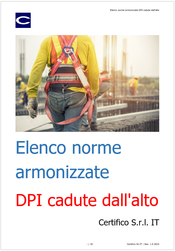Elenco norme armonizzate DPI cadute dall alto Elenco norme armonizzate DPI cadute dall alto