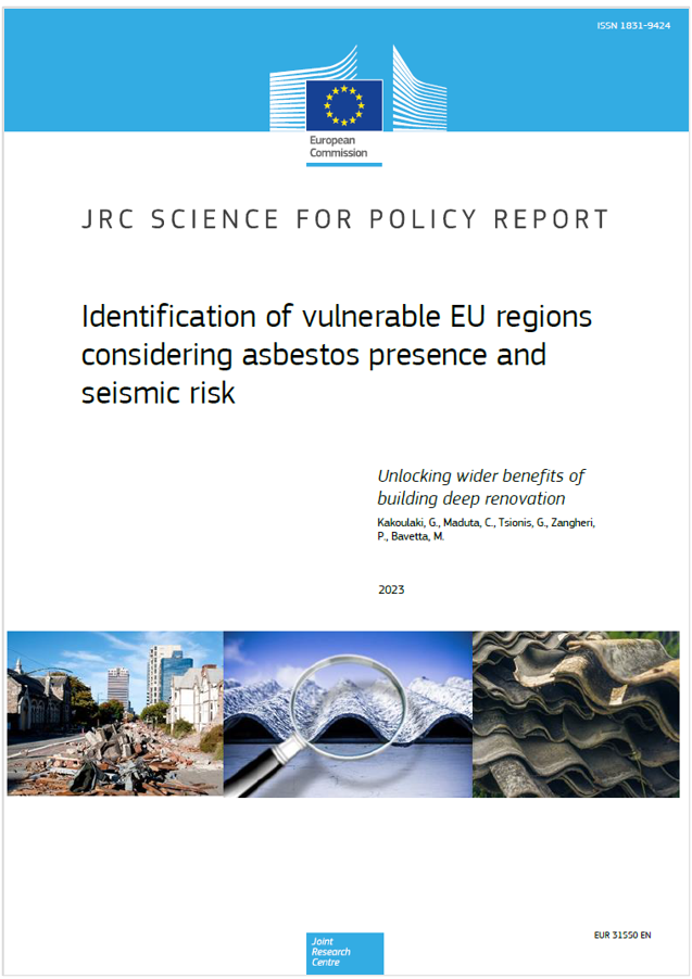 Identification of vulnerable EU regions considering asbestos presence and seismic risk JRC 2023 Identification of vulnerable EU regions considering asbestos presence and seismic risk JRC 2023