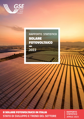 Rapporto statistico solare fotovoltaico GSE 2022 Rapporto statistico solare fotovoltaico GSE 2022