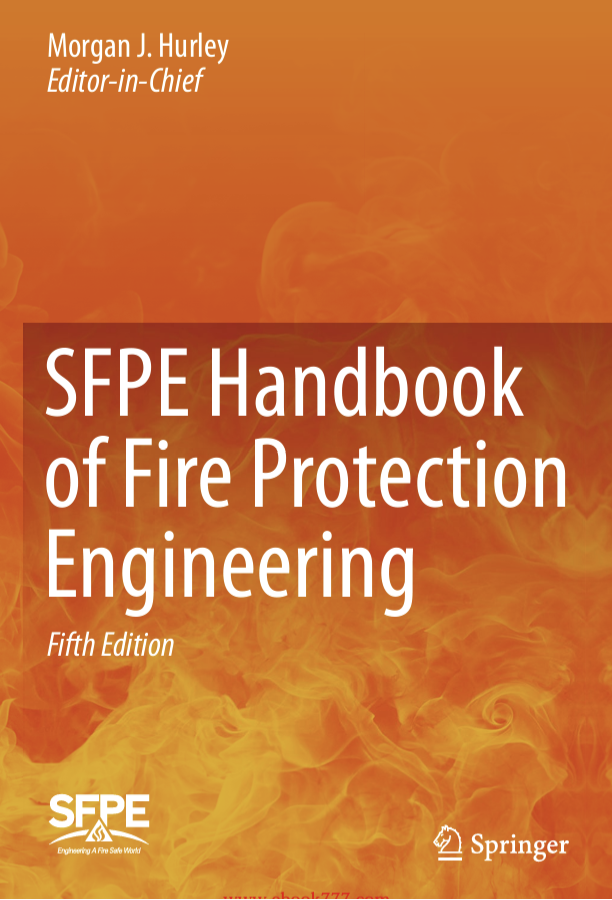SFPE Handbook of Fire Protection Engineering 5th ed 2016 SFPE Handbook of Fire Protection Engineering 5th ed 2016