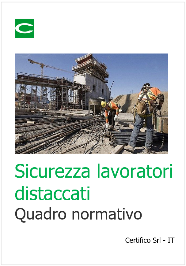 Sicurezza lavoratori distaccati Quadro normativo Sicurezza lavoratori distaccati Quadro normativo