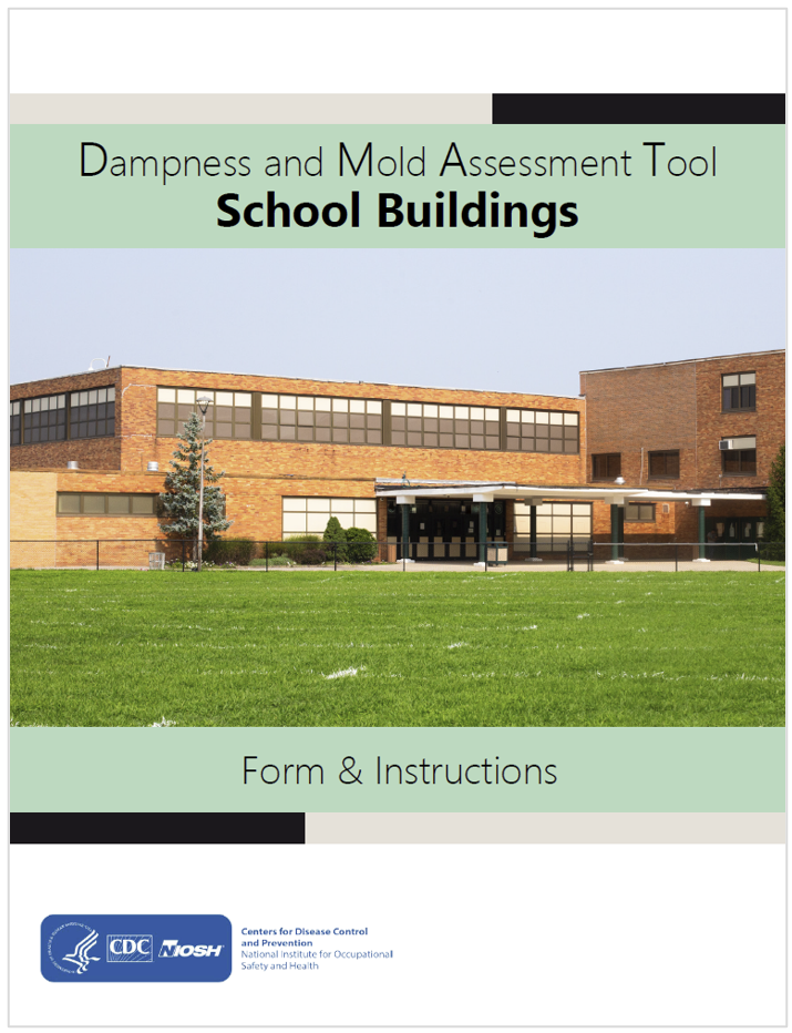 Strumento di valutazione dell umidit e della muffa Edifici scolastici NIOSH Strumento di valutazione dell umidit e della muffa Edifici scolastici NIOSH
