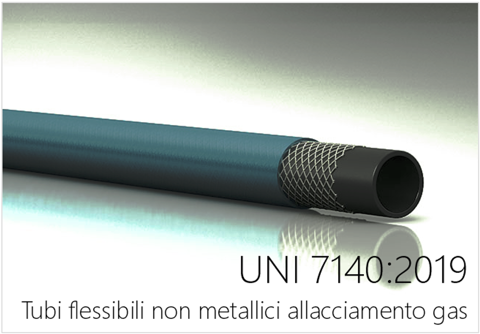 UNI 7140 2019 Tubi flessibili non metallici allacciamento gas UNI 7140 2019 Tubi flessibili non metallici allacciamento gas