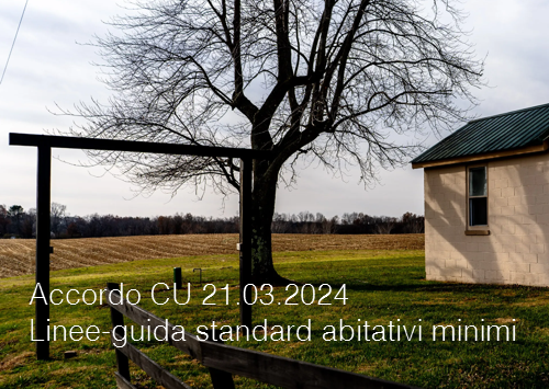 Accordo CU 21 03 2024 Linee guida standard abitativi minimi Accordo CU 21 03 2024 Linee guida standard abitativi minimi