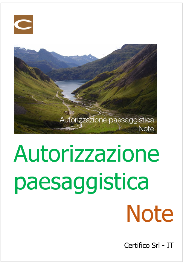 Autorizzazione paesaggistica Note Autorizzazione paesaggistica Note