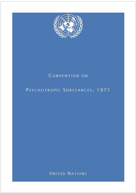 Convention on Psychotropic Substances 1971 Convention on Psychotropic Substances 1971