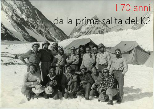 I 70 anni dalla prima salita del K2 I 70 anni dalla prima salita del K2