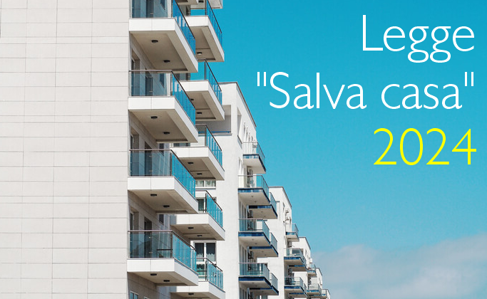 Legge Salva casa 2024 Legge Salva casa 2024