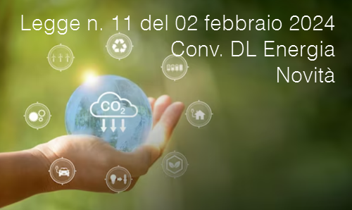 Legge n 11 del 02 febbraio 2024 Conv DL Energia Legge n 11 del 02 febbraio 2024 Conv DL Energia