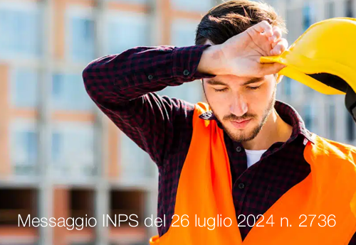 Messaggio INPS del 26 luglio 2024 n 2736 Messaggio INPS del 26 luglio 2024 n 2736