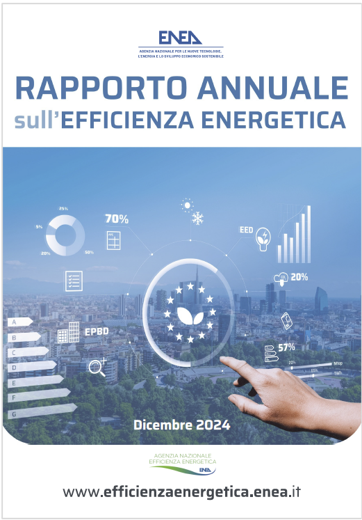 Rapporto Annuale Efficienza Energetica 2024 Rapporto Annuale Efficienza Energetica 2024