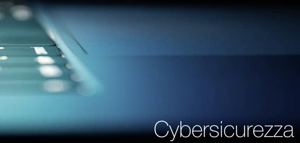 Cybersicurezza Cybersicurezza