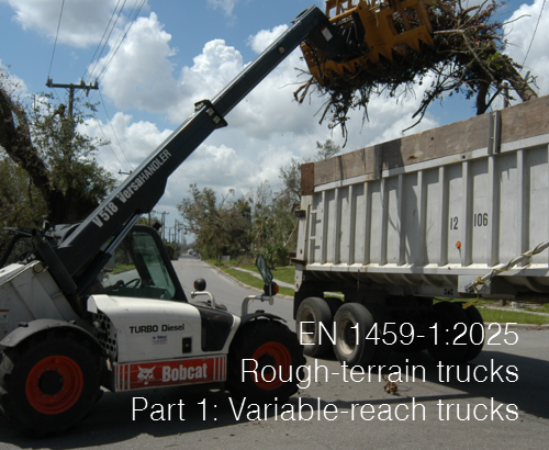 EN 1459 1 2025 Rough terrain trucks Part 1 Variable reach trucks EN 1459 1 2025 Rough terrain trucks Part 1 Variable reach trucks