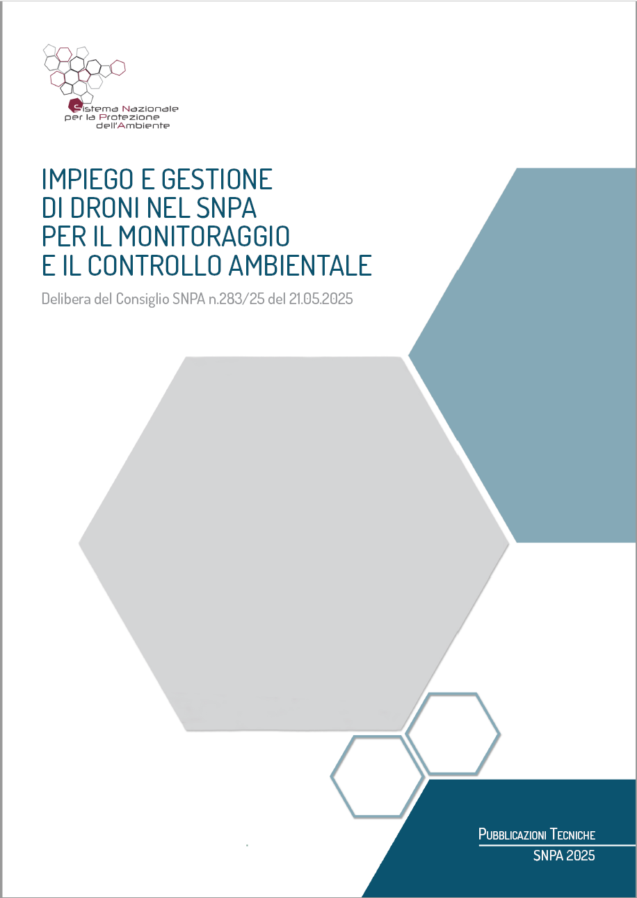 Impiego e gestione di droni nel SNPA per il monitoraggio e il controllo ambientale