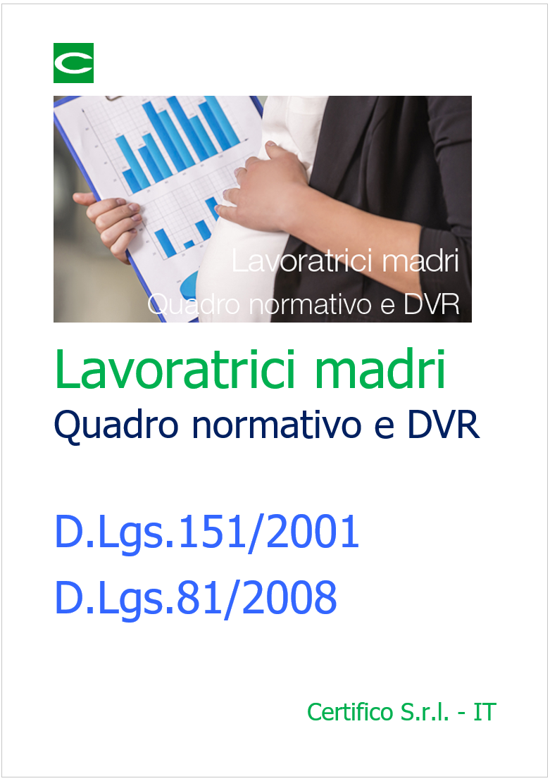 Lavoratrici madri   quadro normativo e DVR 2025