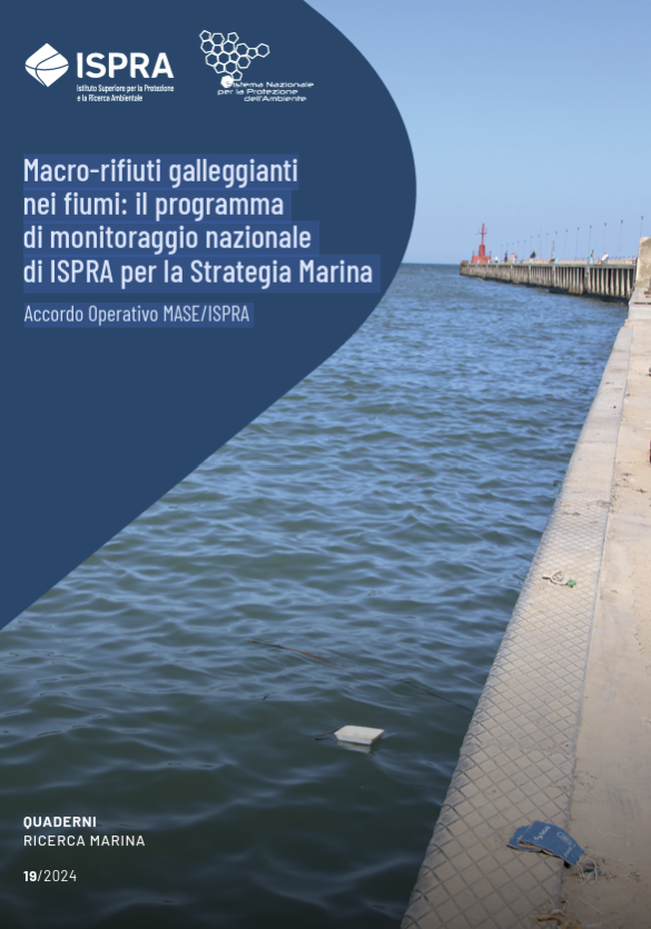 Macro rifiuti galleggianti nei fiumi Quaderno ISPRA 19 2024 Macro rifiuti galleggianti nei fiumi Quaderno ISPRA 19 2024
