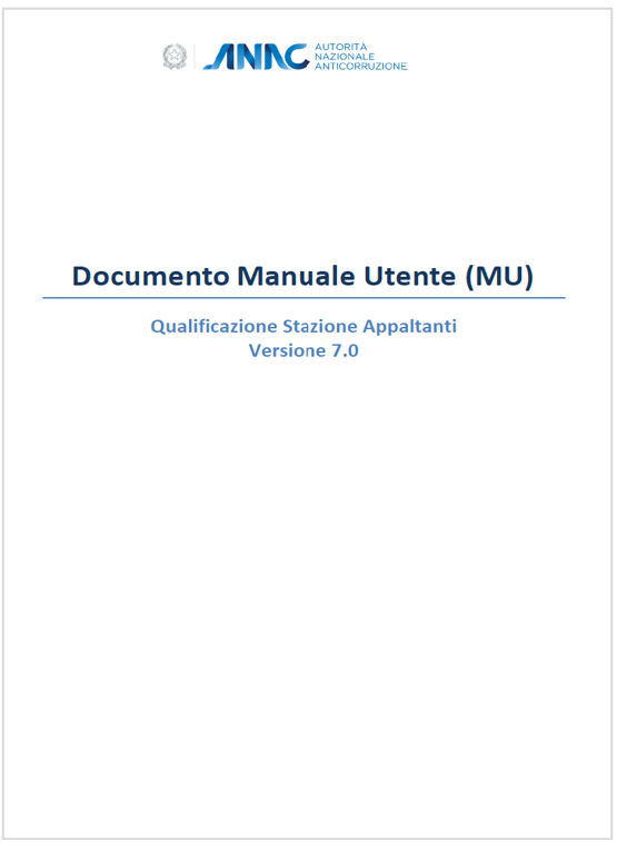 Manuale qualificazione stazioni appaltanti ANAC 03 06 2025 V7 0 Manuale qualificazione stazioni appaltanti ANAC 03 06 2025 V7 0