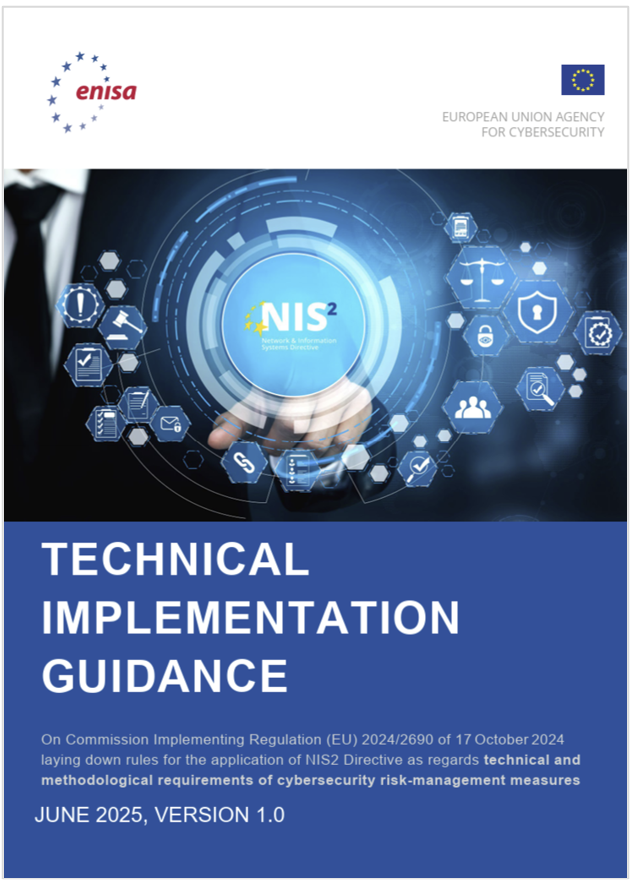 NIS2 Technical Implementation Guidance ENISA 2025 NIS2 Technical Implementation Guidance ENISA 2025