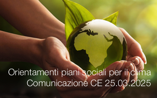 Orientamenti sui piani sociali per il clima Comunicazione CE 25 03 2025 Orientamenti sui piani sociali per il clima Comunicazione CE 25 03 2025