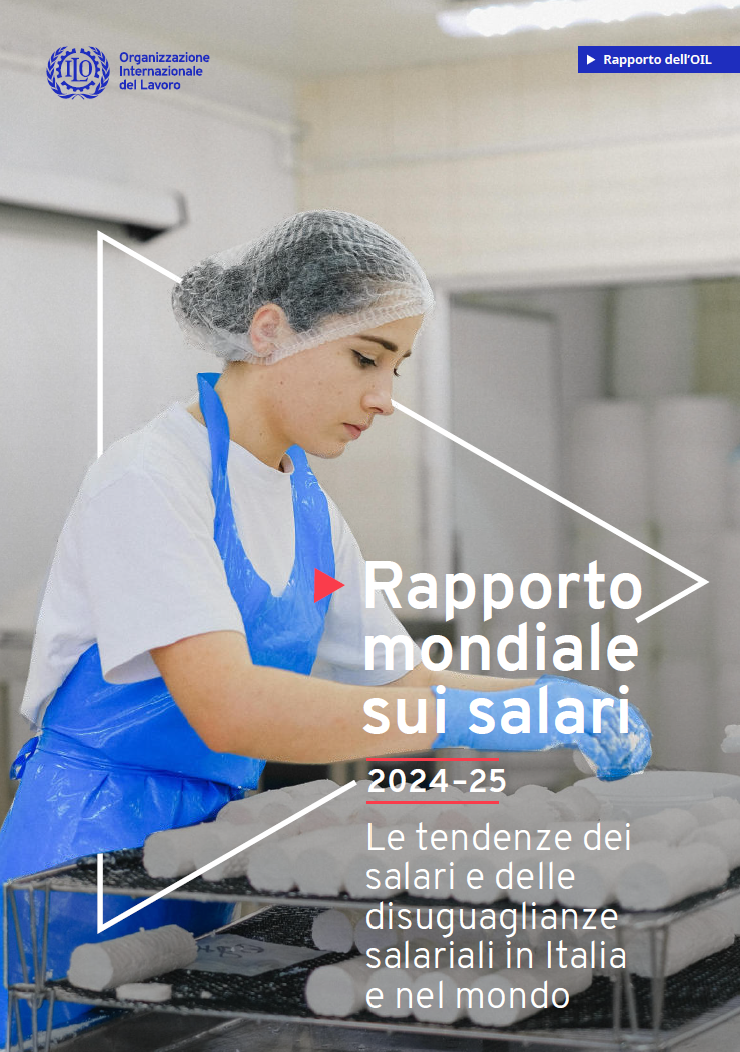 Rapporto mondiale sui salari ILO 2024 25 Nota IT Rapporto mondiale sui salari ILO 2024 25 Nota IT