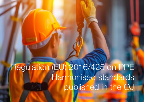 Regulation  EU  2016 425 on personal protective equipment Harmonised standards