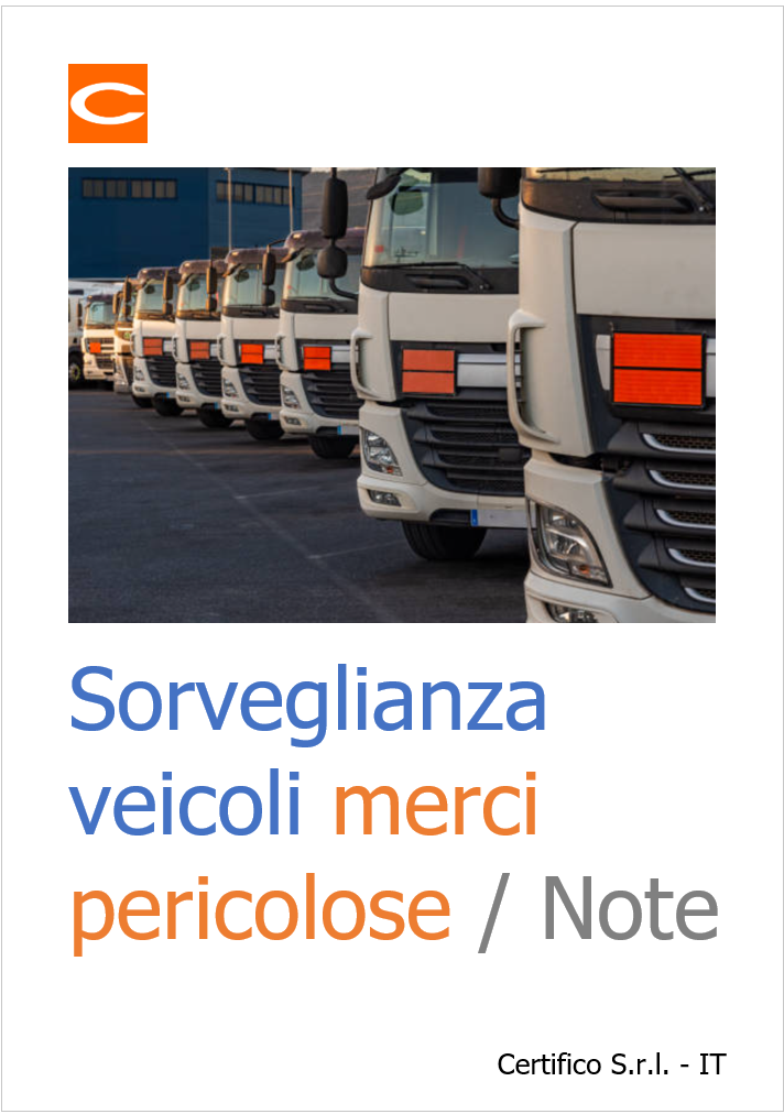 Sorveglianza veicoli merci pericolose   Note 