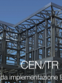 Linee guida implementazione EN 1090-1 (CEN TR 17052:2017)
