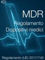 MDR Regolamento dispositivi medici | Reg. (UE) 2017/745 Regolamento MDR small