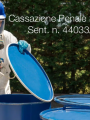 Cassazione Penale Sez. III Sent. n. 44033 del 3 dicembre 2024 Cassazione Penale Sez III Sent n 44033 del 3 dicembre 2024