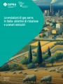 Le emissioni di gas serra in Italia: obiettivi di riduzione e scenari emissivi / ISPRA 2025 Le emissioni di gas serra in Italia obiettivi di riduzione e scenari emissivi ISPRA 2025