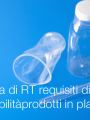 Proposta di Regola Tecnica requisiti di riutilizzabilità dei prodotti in plastica Proposta di Regola Tecnica requisiti di riutilizzabilit dei prodotti in plastica