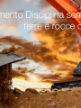 Regolamento Disciplina semplificata terre e rocce da scavo Regolamento Disciplina semplificata terre e rocce da scavo